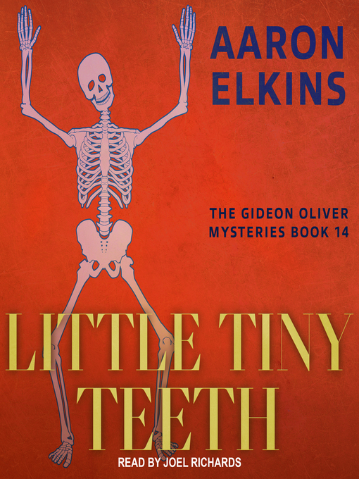 Title details for Little Tiny Teeth by Aaron Elkins - Available